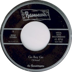 Gonna Roll and Rock / Go Boy Go