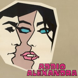 Addio Alexandra