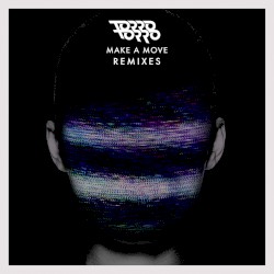 Make a Move (remixes)