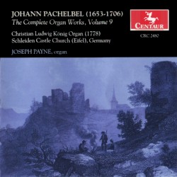 The Complete Organ Works, Volume 9