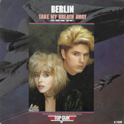 Take My Breath Away (Love Theme From “Top Gun”)