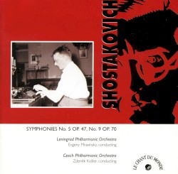 Symphonies no. 5, op. 47 & no. 9, op. 70