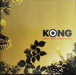 What It Seems Is What You Get