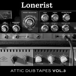 Attic Dub Tapes Vol.3