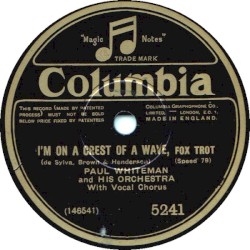 I'm on the Crest of a Wave / What D'Ya Say