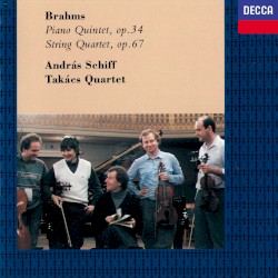 Brahms: Piano Quintet; String Quartet No. 3
