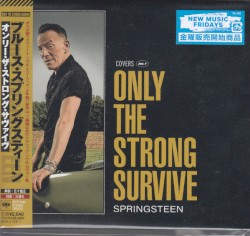 Only the Strong Survive: Covers Vol. 1