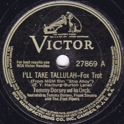 I'll Take Tallulah / Not So Quiet Please