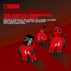 The Groove Corporation Presents: Remixes from the Elephant House