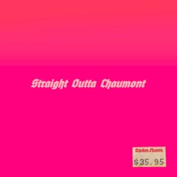 Straight Outta Chaumont
