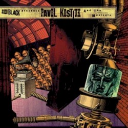 2000 Black Presents Pavel Kostiuk and the Musicals