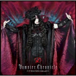Vampire Chronicle (〜V‐Best Selection Vol.2〜 Two)