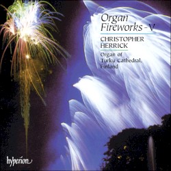 Organ Fireworks V