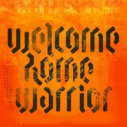 Welcome Home Warrior