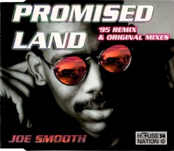 The Promised Land ('95 Remix & Original Mixes)