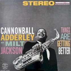 Things Are Getting Better