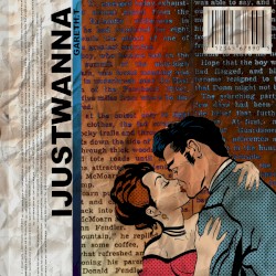 IJUSTWANNA