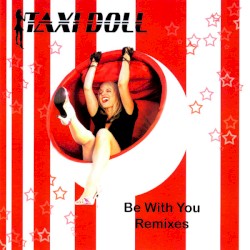 Be With You (Remixes)