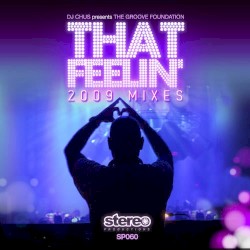 That Feeling 2009 Mixes