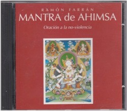 Mantra de Ahimsa: Oración a la no-violencia