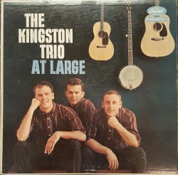 The Kingston Trio at Large