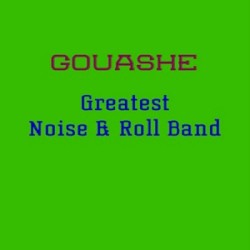 Greatest Noise & Roll Band