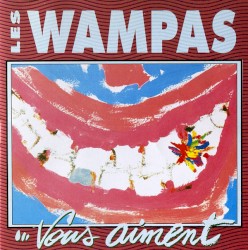 Les Wampas vous aiment