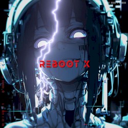 REBOOT X