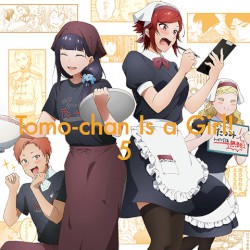 トモちゃんは女の子! キャラクターソングCD Vol.5