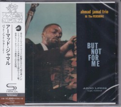 Ahmad Jamal at the Pershing: But Not for Me