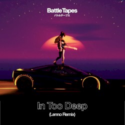 In Too Deep (Lenno Remix)