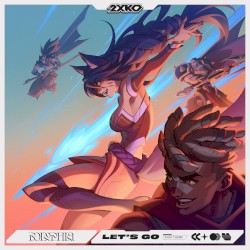 Let's Go (2XKO Theme)