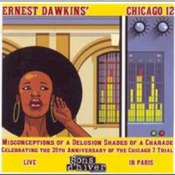 Misconceptions of a Delusion Shades of a Charade: Celebrating the 35th Anniversary of the Chicago Seven Trial