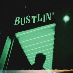 Bustlin