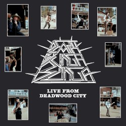 Live from Deadwood City