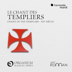 Le Chant des Templiers