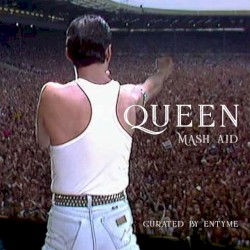 Queen - Mash Aid