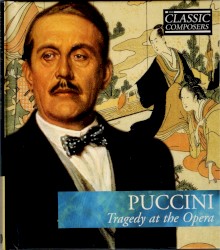 Puccini: Tragedy at the Opera (The Classic Composers – Modern 3)