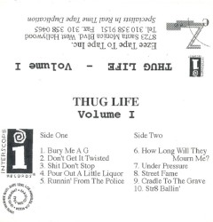 Thug Life, Volume I