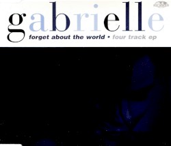 Forget About the World- Four Track EP