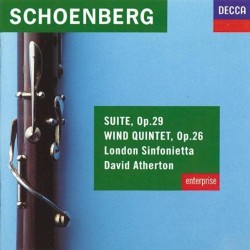 Suite, op. 29 / Wind Quintet, op. 26