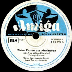 Mister Patton aus Manhattan / Tanzt die Dolores