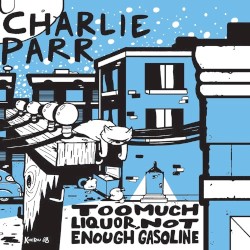 Too Much Liquor, Not Enough Gasoline