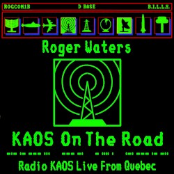 KAOS on the Road: Radio KAOS Live From Quebec