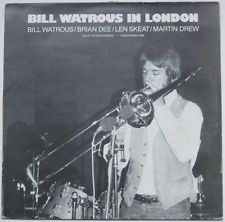 Bill Watrous in London: Live at the Pizza Express