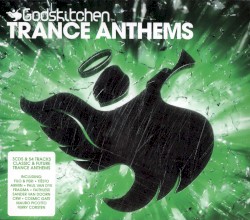 Godskitchen: Trance Anthems