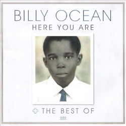 Here You Are / The Best of Billy Ocean