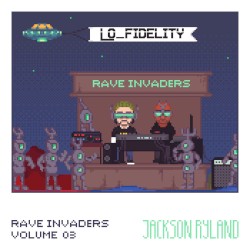 Rave Invaders Volume 03