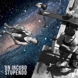 Un incubo stupendo