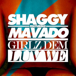 Girlz Dem Luv We